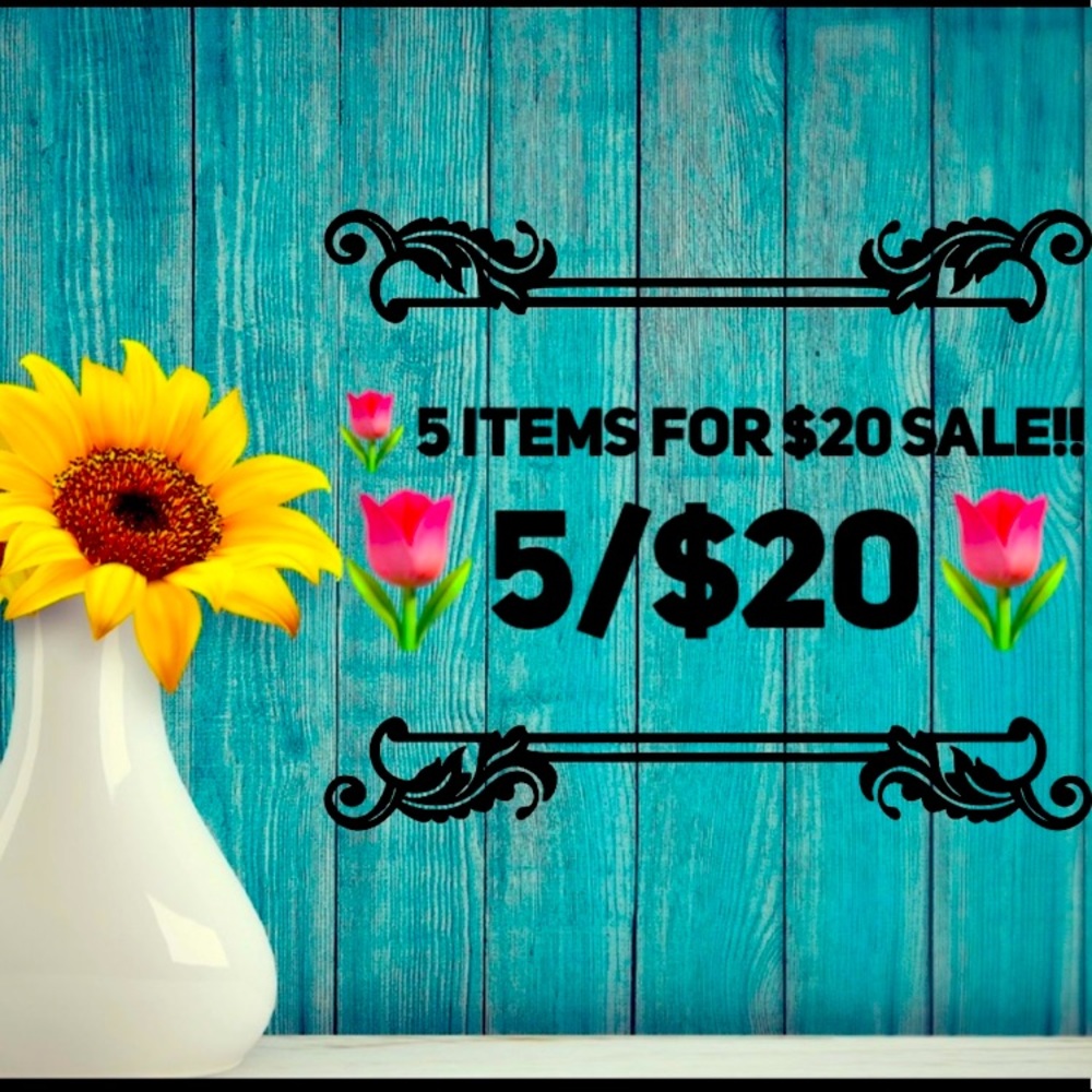 🌷🌷 5/$20 🌷🌷 SALE!!! 🌷🌷